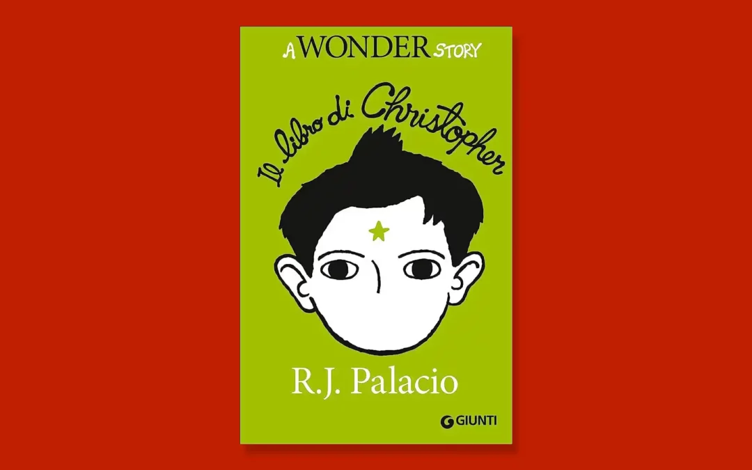 Il libro di Cristopher – A Wonder Story – Recensione