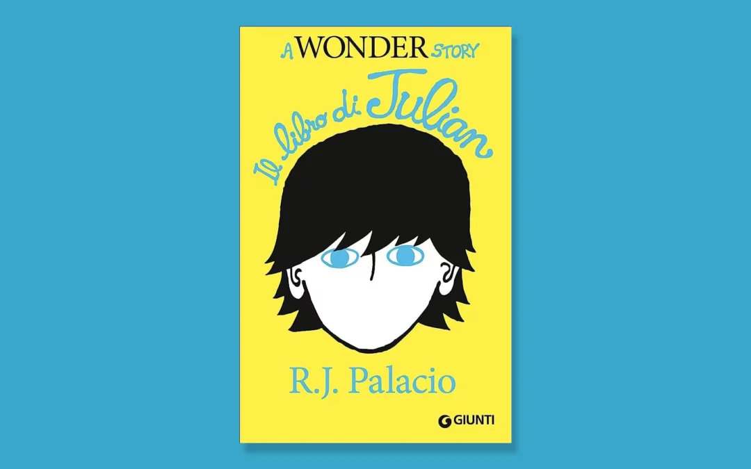 Il libro di Julian – A Wonder Story – Recensione