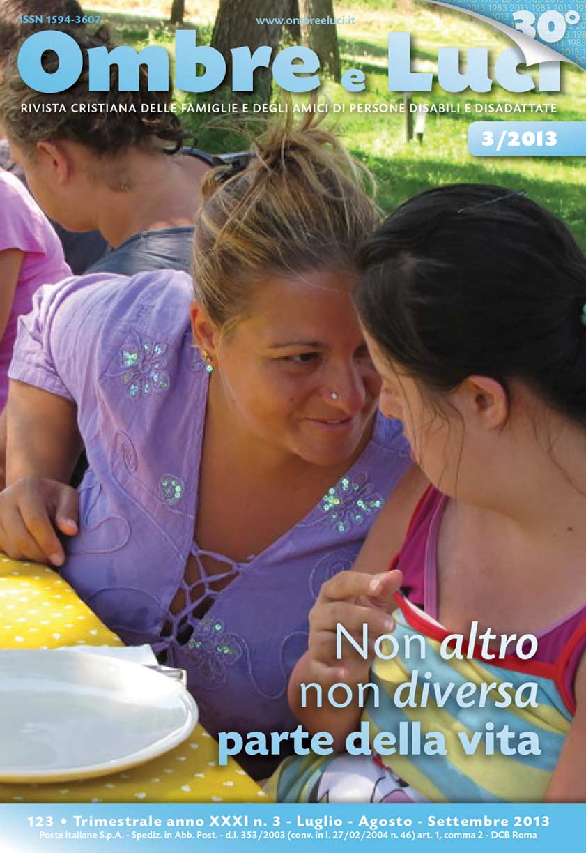 Numero 123 –  Non altro, non diversa, parte della vita