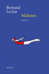 Malintesi - Bertrand Lenoir