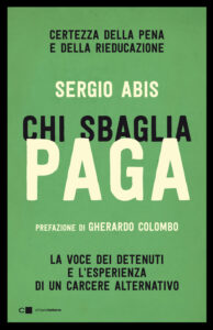 Chi sbaglia paga - libro di Sergio Abis