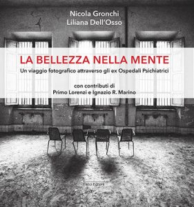 La bellezza nella mente - Felici Editore – Nicola Gronchi, Liliana Dell'Osso (Felici Editore, 2021)