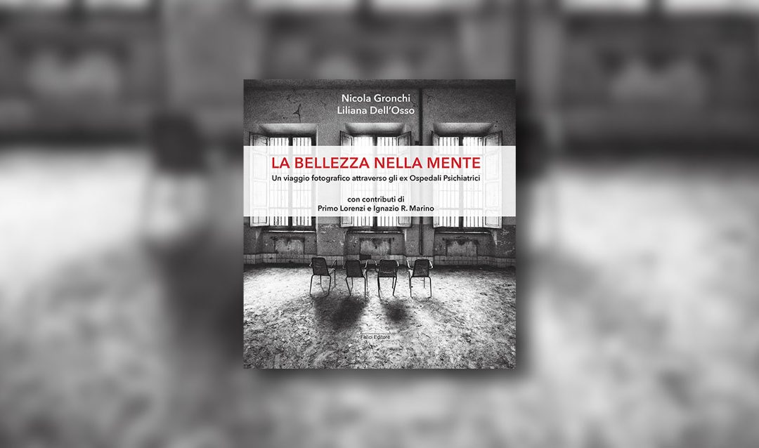 La bellezza nella mente di Nicola Gronchi e Liliana Dell’Osso – Recensione