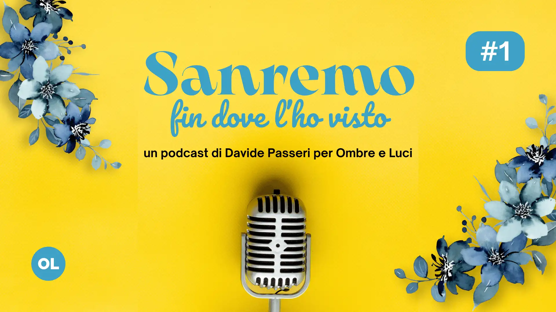 Sanremo fin dove l'ho visto - Davide Passeri - Podcast - Ombre e Luci